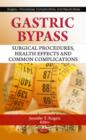 Gastric Bypass : Surgical Procedures, Health Effects & Common Complications - Book