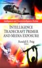 Intelligence Tradecraft Primer & Media Exposure - Book