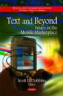 Text & Beyond : Issues in the Mobile Marketplace - Book