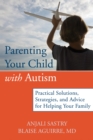 Parenting Your Child with Autism - eBook