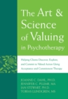 Art and Science of Valuing in Psychotherapy - eBook