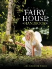 Fairy House Handbook - eBook