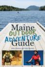 Maine Outdoor Adventure Guide - Book