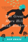 The Great Mars Hill Bank Robbery - Book