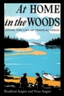 At Home in the Woods : Living the Life of Thoreau Today - eBook