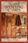 Maine Sporting Camps - Book