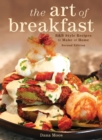The Art of Breakfast : B&B Style Recipes to Make at Home - eBook