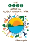 The Kid's Guide to Acadia National Park - Book