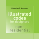 Illustrated Codes for Designers: Non-residential - Book