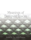 Meanings of Designed Spaces - Book
