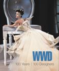 WWD : 100 Years, 100 Designers - Book