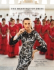 The Meanings of Dress - Book