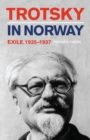 Trotsky in Norway : Exile, 1935-1937 - eBook