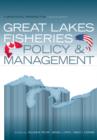 Great Lakes Fisheries Policy and Management : A Binational Perspective - eBook
