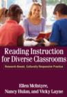 Reading Instruction for Diverse Classrooms : Research-Based, Culturally Responsive Practice - Book