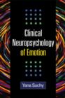 Clinical Neuropsychology of Emotion - Book