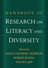 Handbook of Research on Literacy and Diversity - Book