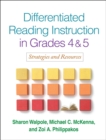 Differentiated Reading Instruction in Grades 4 and 5 : Strategies and Resources - eBook