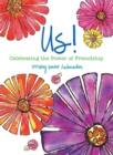 US! : Celebrating The Power of Friendship - eBook