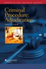 Criminal Procedure-Adjudication - Book