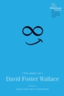The Legacy of David Foster Wallace - eBook