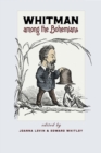 Whitman among the Bohemians - Book