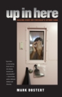 Up in Here : Jailing Kids on Chicago's Other Side - eBook