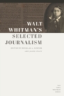 Walt Whitman's Selected Journalism - eBook