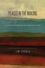 Places in the Making : A Cultural Geography of American Poetry - Book