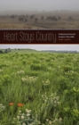 Heart Stays Country : Meditations from the Southern Flint Hills - Book
