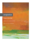 Ecopoetics : Essays in the Field - eBook