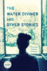 The Water Diviner and Other Stories - eBook
