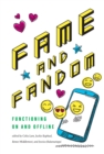 Fame and Fandom : Functioning On and Offline - eBook
