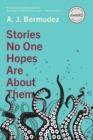 Stories No One Hopes Are about Them - Book