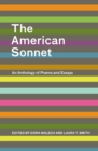 The American Sonnet : An Anthology of Poems and Essays - eBook