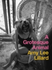 A Grotesque Animal - Book