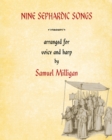 Nine Sephardic Songs : Arranged for Voice and Harp - Book