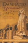 Damnatio Memoriae : a play / una commedia - Book