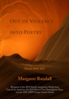Out of Violence into Poetry : Poems 2018–2021 - Book
