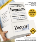 Delivering Happiness : A Path to Profits, Passion and Purpose - Book