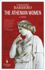 The Athenian Women : A Novel - eBook