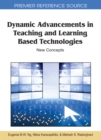 Dynamic Advancements in Teaching and Learning Based Technologies: New Concepts - eBook