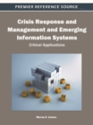 Crisis Response and Management and Emerging Information Systems: Critical Applications - eBook