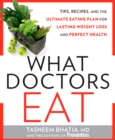 What Doctors Eat - eBook