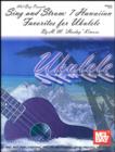 Sing and Strum : 7 Hawaiian Favorites for Ukulele - eBook