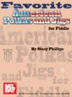 Favorite American Polkas & Jigs for Fiddle - eBook