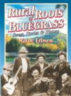 Rural Roots of Bluegrass - eBook