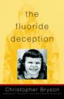 Fluoride Deception - eBook
