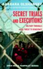 Secret Trials and Executions - eBook