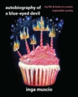Autobiography of a Blue-eyed Devil - eBook